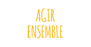 agir ensemble