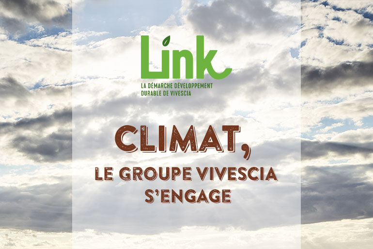 Climat - Le Groupe VIVESCIA s'engage 